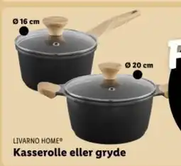 Lidl LIVARNO HOME Kasserolle eller gryde tilbud