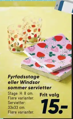 Bilka Fyrfadsstage eller Windsor sommer servietter tilbud