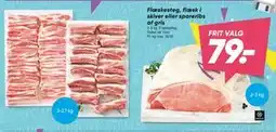 Bilka Flæskesteg, flæsk i skiver eller spareribs af gris tilbud