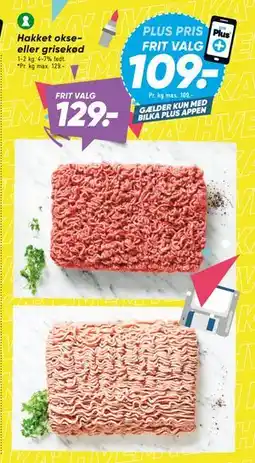 Bilka Hakket okse- eller grisekød tilbud
