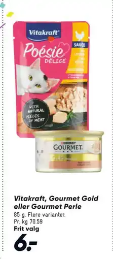 Bilka Vitakraft, Gourmet Gold eller Gourmet Perle tilbud