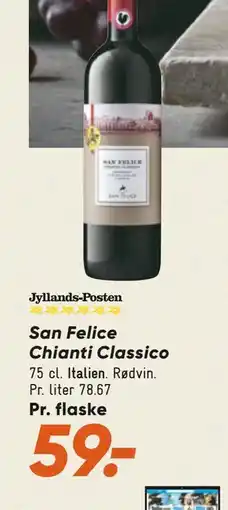 Bilka San Felice Chianti Classico tilbud