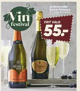 Bilka Le Arche eller Bosca Prosecco tilbud