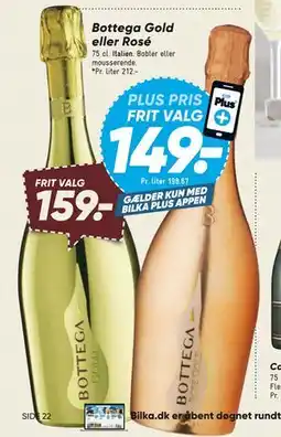 Bilka Bottega Gold eller Rosé tilbud