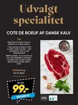 Bilka COTE DE BOEUF AF DANSK KALV tilbud