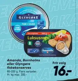 Bilka Amanda, Bornholms eller Glyngøre fiskekonserves tilbud