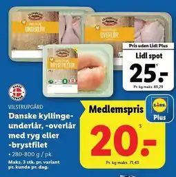 Lidl VILSTRUPSGÅRD Danske kyllingeunderlår, overlår med ryg eller brystfilet tilbud
