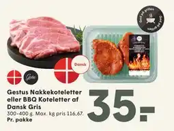SPAR Gestus Nakkekoteletter eller BBQ Koteletter af Dansk Gris tilbud