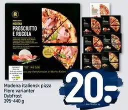 REMA 1000 Modena italiensk pizza Flere varianter Dybfrost 395-440 g tilbud