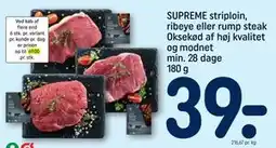 REMA 1000 SUPREME striploin, ribeye eller rump steak Oksekød af høj kvalitet og modnet min. 28 dage 180 g tilbud