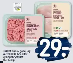 REMA 1000 Hakket dansk grise- og kalvekød 8-12% eller kyllingebrystfilet 450-500 g tilbud