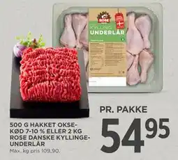 MENY 500 G HAKKET OKSEKØD 7-10 % ELLER 2 KG ROSE DANSKE KYLLINGEUNDERLÅR tilbud
