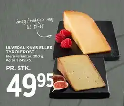 MENY ULVEDAL KNAS ELLER TYROLEROST tilbud