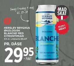 MENY HERSLEV BRYGHUS ØKOLOGISK BLANCHE MED CITRONTIMIAN tilbud
