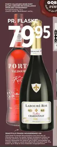 MENY PORTO VALDOURO ROSÉ PORT ELLER LABOURÉ-ROI EXCELLENCE SPARLING CHARDONNAY tilbud