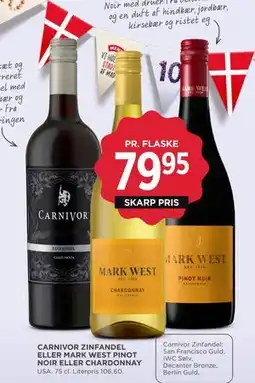 MENY CARNIVOR ZINFANDEL ELLER MARK WEST PINOT NOIR ELLER CHARDONNAY tilbud