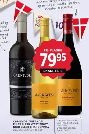 MENY CARNIVOR ZINFANDEL ELLER MARK WEST PINOT NOIR ELLER CHARDONNAY tilbud