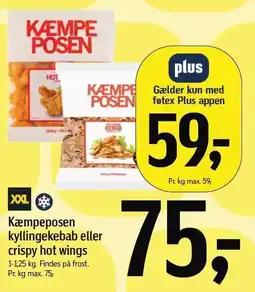 Føtex Kæmpeposen kyllingekebab eller crispy hot wings tilbud