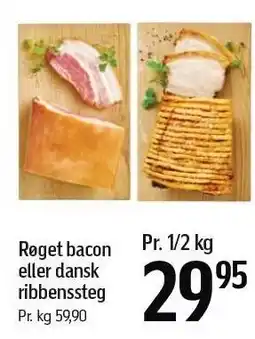 Føtex Røget bacon eller dansk ribbenssteg 1/2 kg tilbud