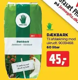 jem & fix GRØNNE FINGRE DÆKBARK tilbud