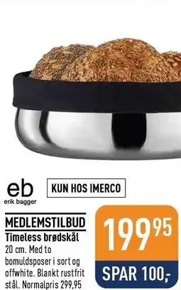 Imerco Timeless brødskål tilbud