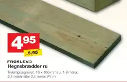 Bauhaus FRØSLEV Hegnsbrædder ru tilbud