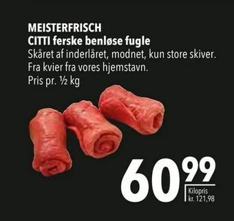 Citti MEISTERFRISCH CITTI ferske benløse fugle tilbud