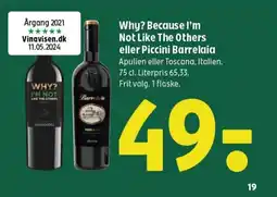 Coop 365 Why? Because I'm Not Like The Others eller Piccini Barrelaia tilbud