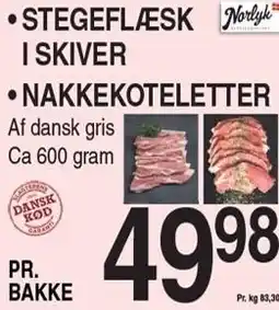 ABC Lavpris STEGEFLÆSK I SKIVER ELLER NAKKEKOTELETTER tilbud