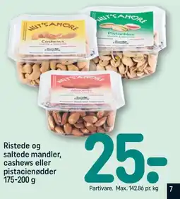 REMA 1000 Ristede og saltede mandler, cashews eller pistacienødder tilbud