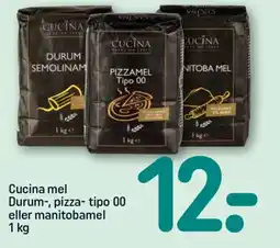 REMA 1000 CUCINA Mel durum, pizza- tipo 00 eller manitobamel tilbud