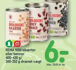 REMA 1000 REMA 1000 Kikærter eller bønner tilbud