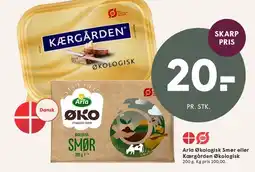SPAR Arla Økologisk Smør eller Kærgården Økologisk tilbud