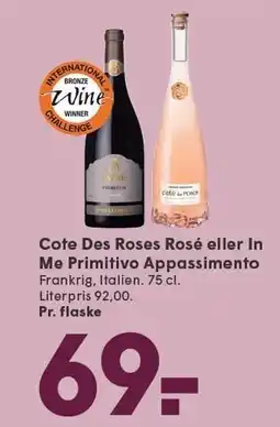 SPAR Cote Des Roeé eller In Me Primitivo Appassimento tilbud