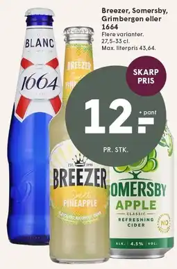 SPAR Breezer, Somersby, Grimbergen eller 1664 tilbud