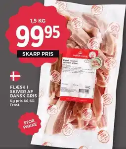 MENY FLÆSK I SKIVER AF DANSK GRIS tilbud