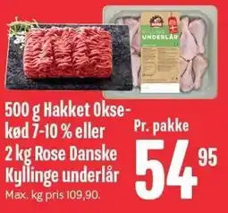 Min Købmand 500 g hakket Oksekød 7-10% eller 2 kg Rose Danske Kyllingeunderlår tilbud