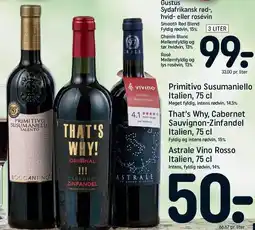 REMA 1000 Primitivo Susumaniello, That's Why eller Astrale Vino Rosso tilbud