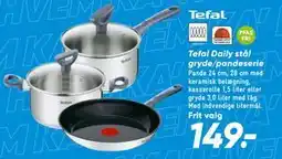 Bilka Tefal Daily stål gryde/pandeserie tilbud