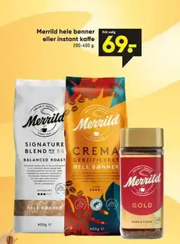 Bilka Merrild hele bønner eller instant kaffe tilbud