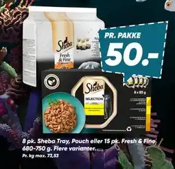 Bilka 8 pk. Sheba Tray, Pouch eller 15 pk. Fresh & Fine. 680-750 g tilbud