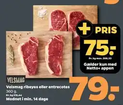 Netto Velsmag ribeyes eller entrecotes tilbud