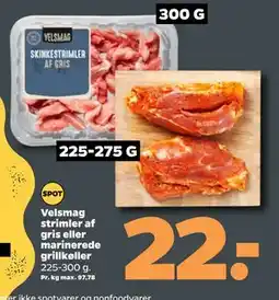 Netto Velsmag strimler af gris eller marinerede grillkøller tilbud