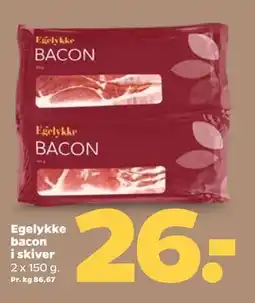 Netto Egelykke bacon i skiver tilbud