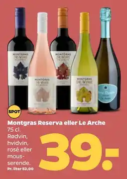 Netto Montgras Reserva eller Le Arche tilbud
