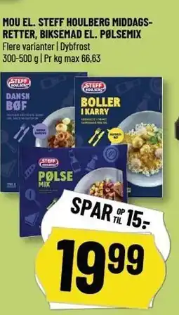 Løvbjerg MOU EL. STEFF HOULBERG MIDDAGSRETTER, BIKSEMAD EL. PØLSEMIX tilbud