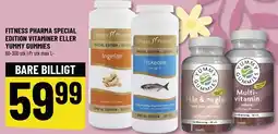 Løvbjerg FITNESS PHARMA SPECIAL EDITION VITAMINER ELLER YUMMY GUMMIES tilbud