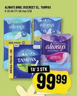 Løvbjerg ALWAYS BIND, DISCREET EL. TAMPAX - TA' 3 STK tilbud