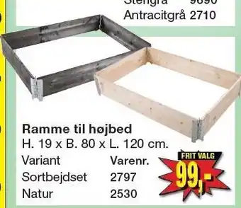 Harald Nyborg Ramme til højbed tilbud