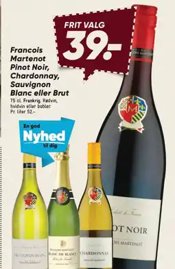 Bilka Francois Martenot Pinot Noir, Chardonnay, Sauvignon Blanc eller Brut tilbud